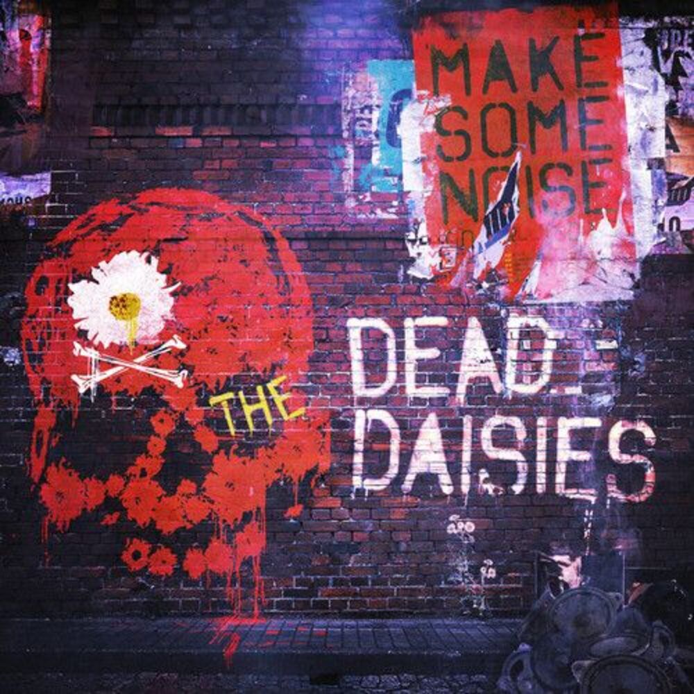 Dead Daisies - Make Some Noise  CD